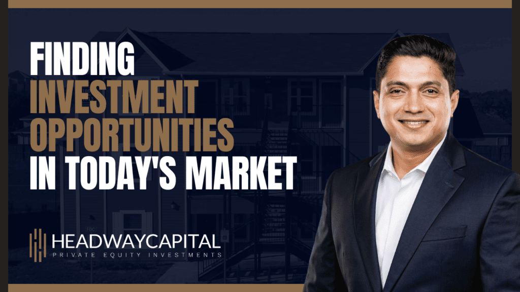 Finding Investment Opportunities In Today's Market